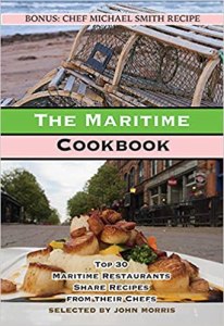 The Maritime Cookbook Chef Chris Colburn Chef Michael Smith Best Chef PEI Best Chef Prince Edward Island